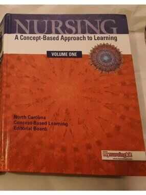 Nursing  A Concept Based Approach to Learning  Volume 1